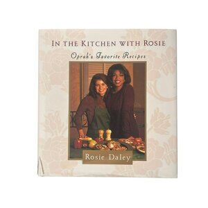In the Kitchen with Rosie Oprah's Favorite Recipes Vintage Cookbook Daley 1994